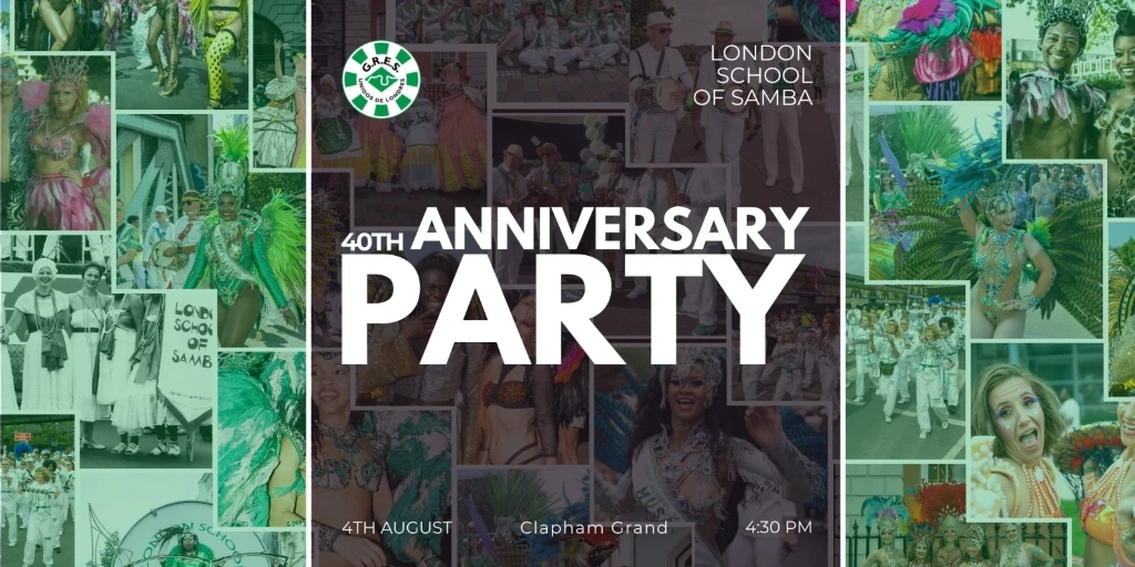 40th Anniversary Banner - London School of Samba party