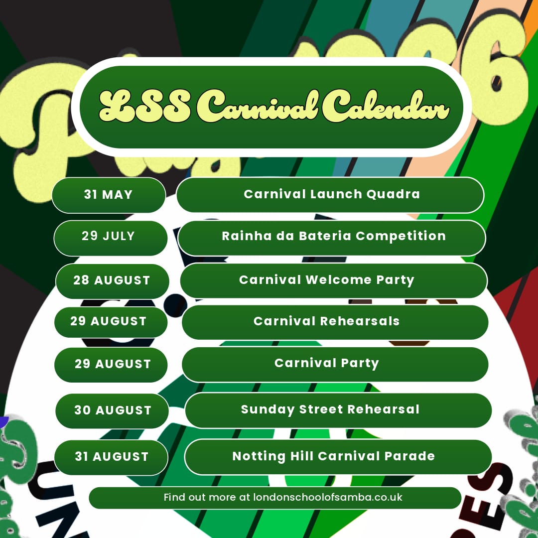 Upcoming events list for London School of Samba Carnival