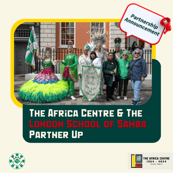 TAC x LSS Partnership Announcement - flag bearers of London School of Samba with Africa Centre